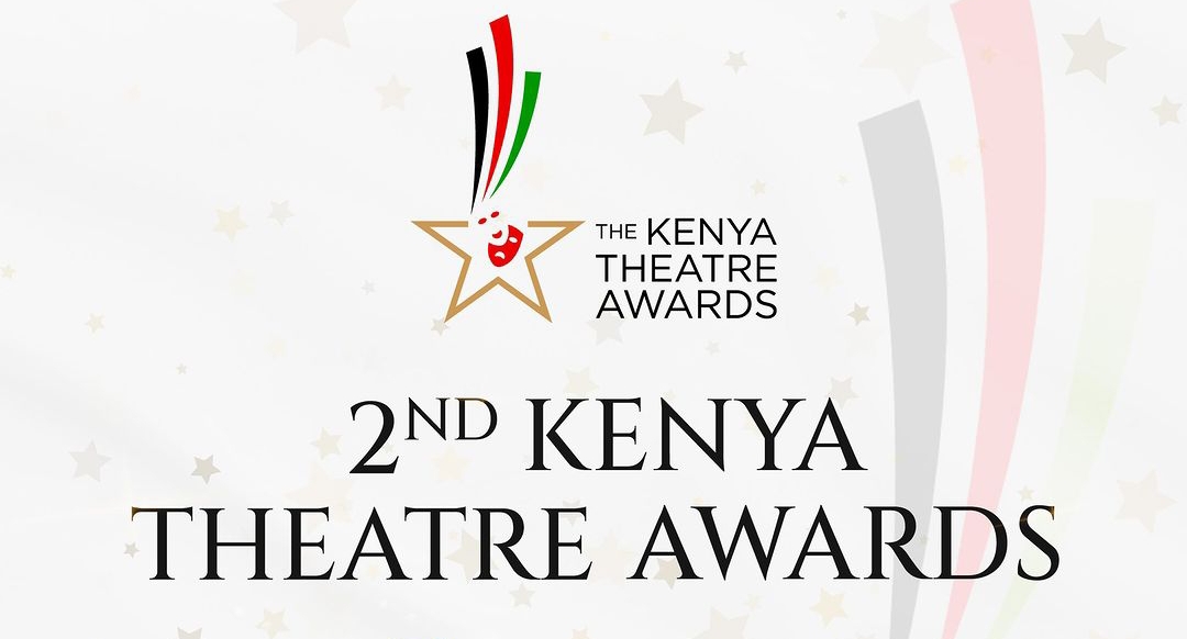THE KENYA THEATRE AWARDS 2ND EDITION 2023